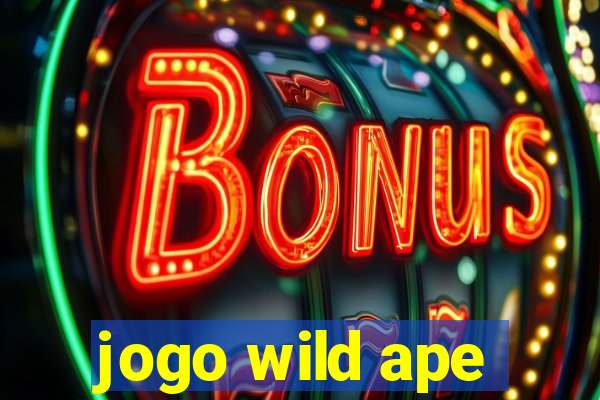 jogo wild ape